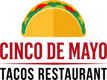 Cinco De Mayo Tacos Restaurant
